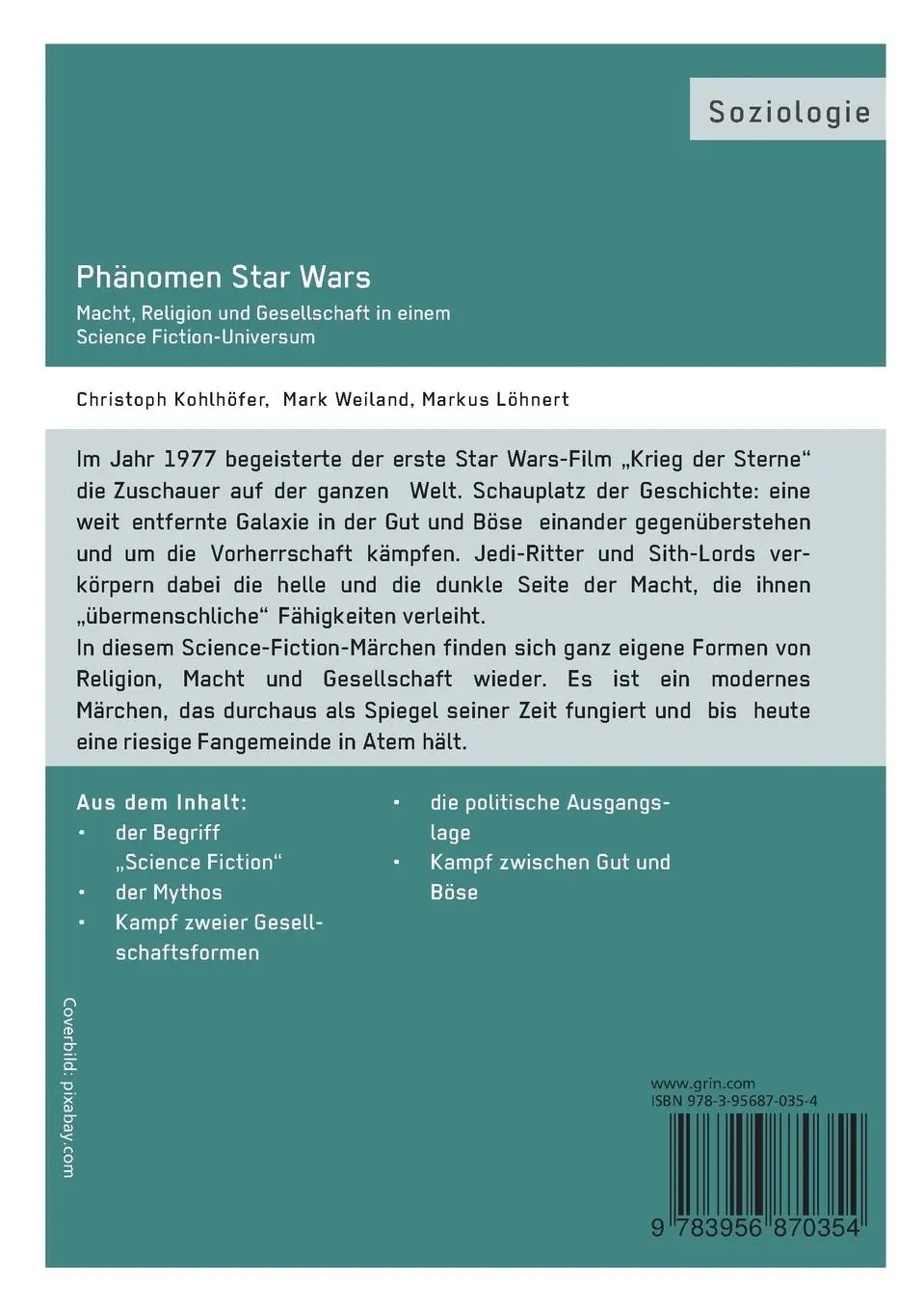 Rückseite: 9783956870354 | Phänomen Star Wars | Christoph Kohlhöfer (u. a.) | Taschenbuch | 88 S.