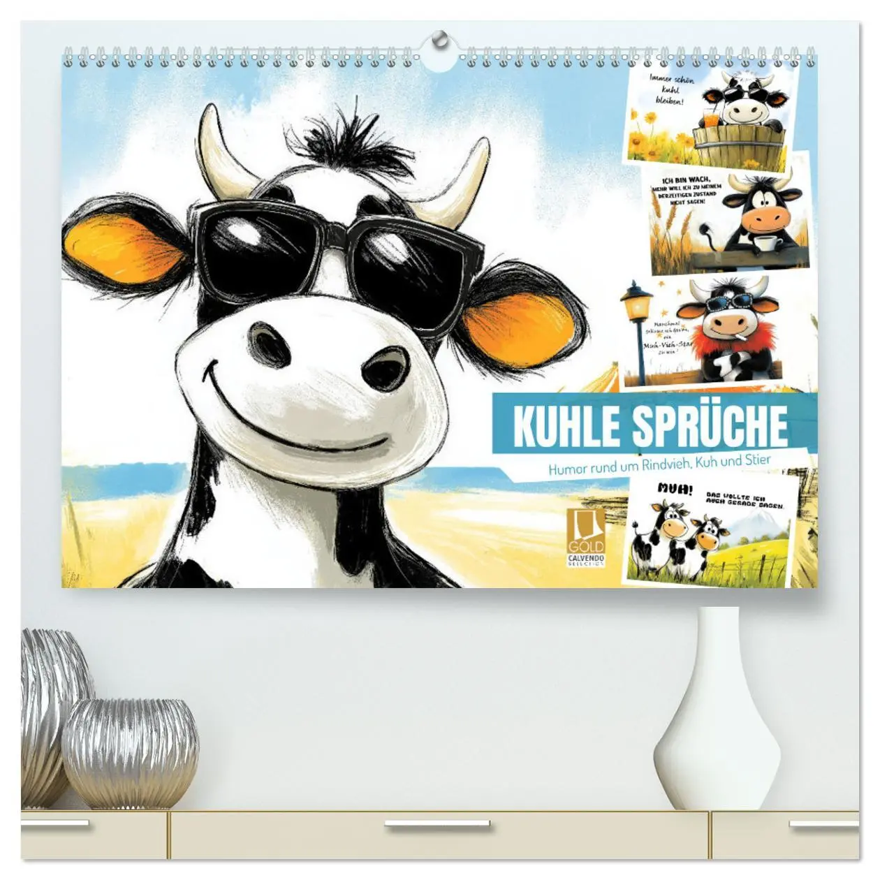 Cover: 9783457280454 | Kuhle Sprüche (hochwertiger Premium Wandkalender 2026 DIN A2 quer),...