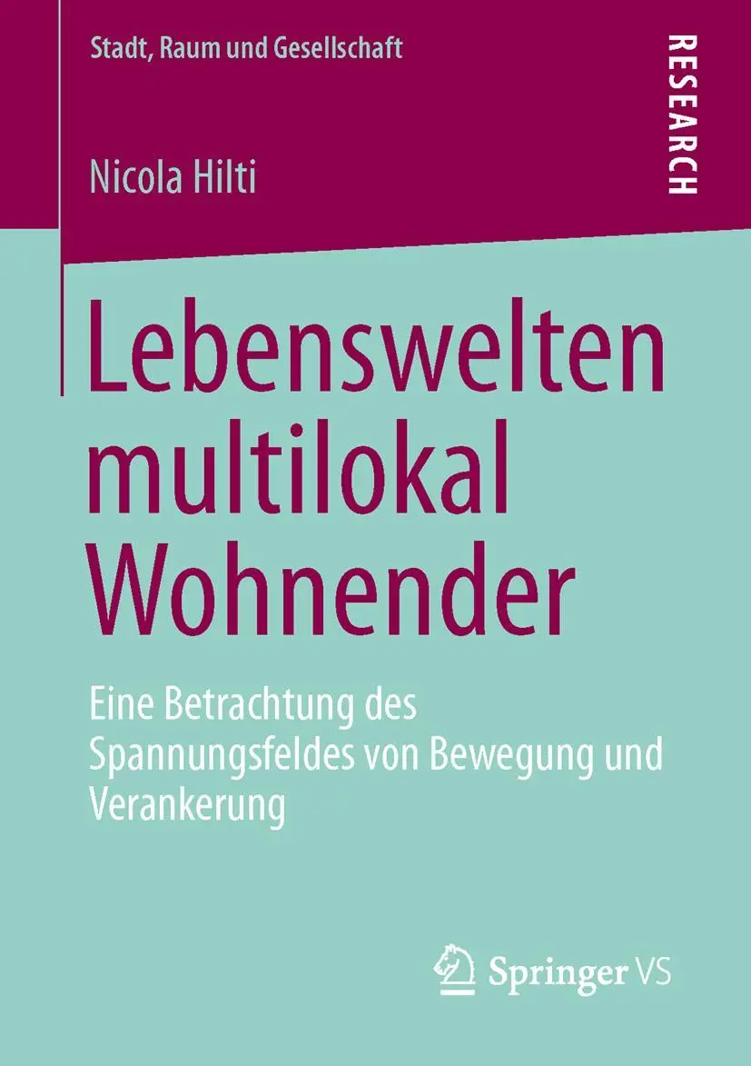 Cover: 9783658010454 | Lebenswelten multilokal Wohnender | Nicola Hilti | Taschenbuch | ix