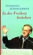 Cover: 9783746670454 | In der Freiheit bestehen | Ansprachen | Friedrich Schorlemmer | Buch