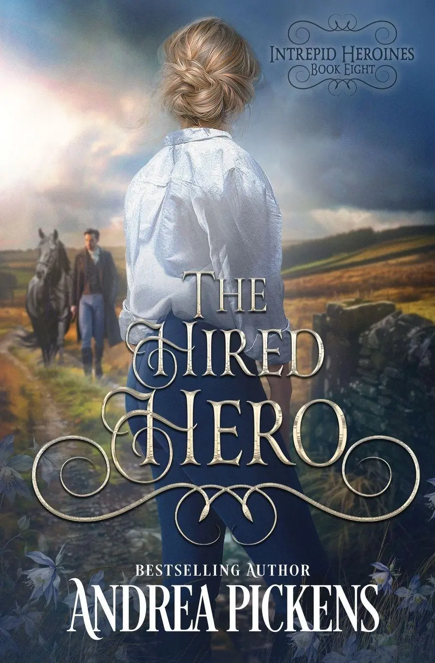 Cover: 9798900430454 | The Hired Hero | Andrea Pickens | Taschenbuch | Intrepid Heroines
