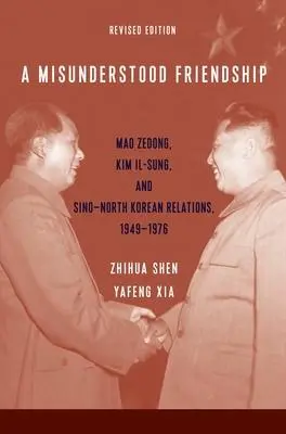 Cover: 9780231200554 | A Misunderstood Friendship | Yafeng Xia (u. a.) | Taschenbuch | 2020