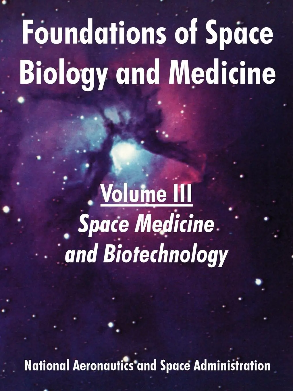 Cover: 9781410220554 | Foundations of Space Biology and Medicine | Nasa | Taschenbuch | 2005