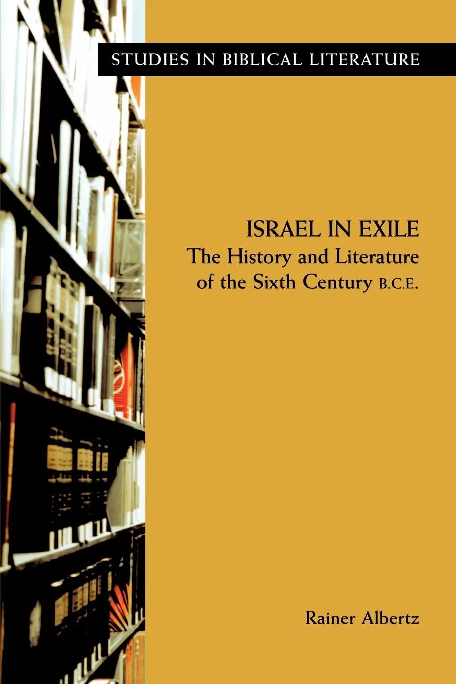 Cover: 9781589830554 | Israel in Exile | Rainer Albertz | Taschenbuch | Englisch | 2003