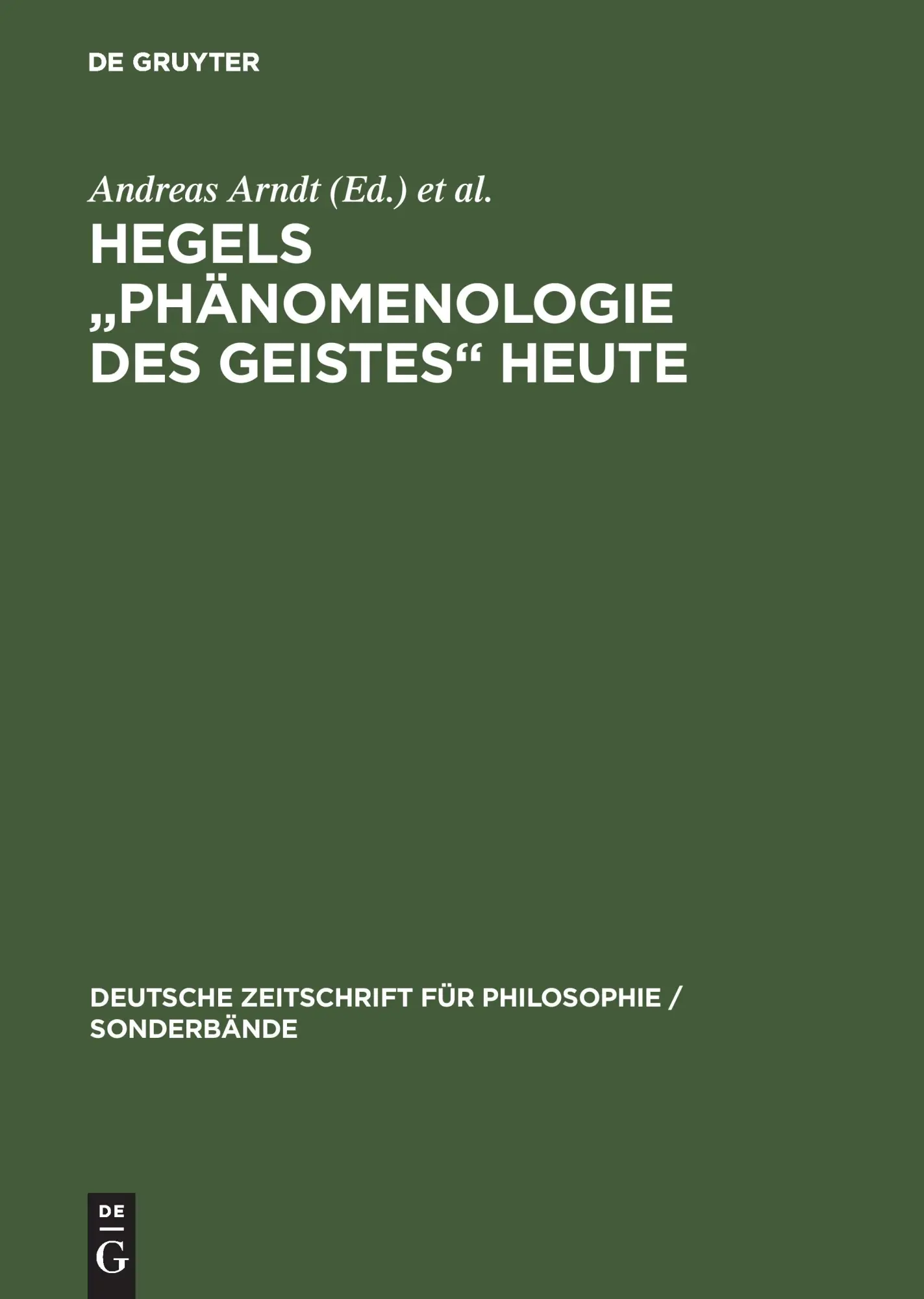 Cover: 9783050040554 | Hegels "Phänomenologie des Geistes" heute | Ernst Müller (u. a.)