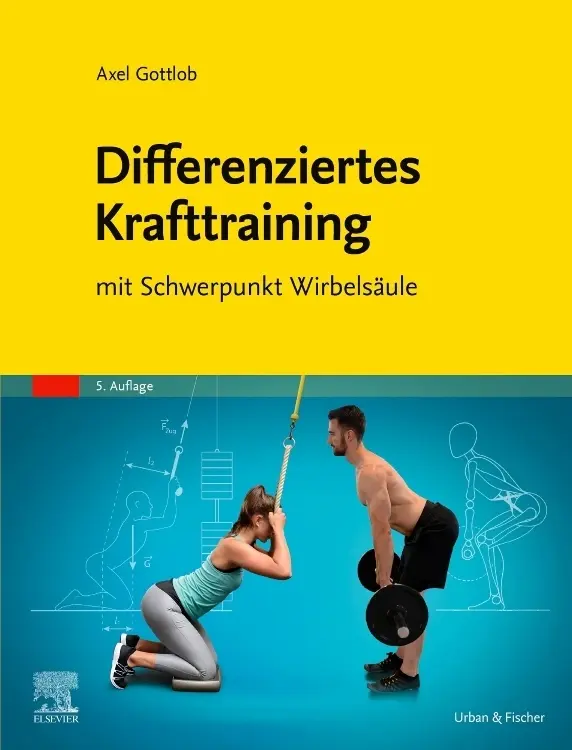 Cover: 9783437470554 | Differenziertes Krafttraining | mit Schwerpunkt Wirbelsäule | Gottlob Cover: 9783437470554 | Differenziertes Krafttraining | mit Schwerpunkt Wirbelsäule | Gottlob