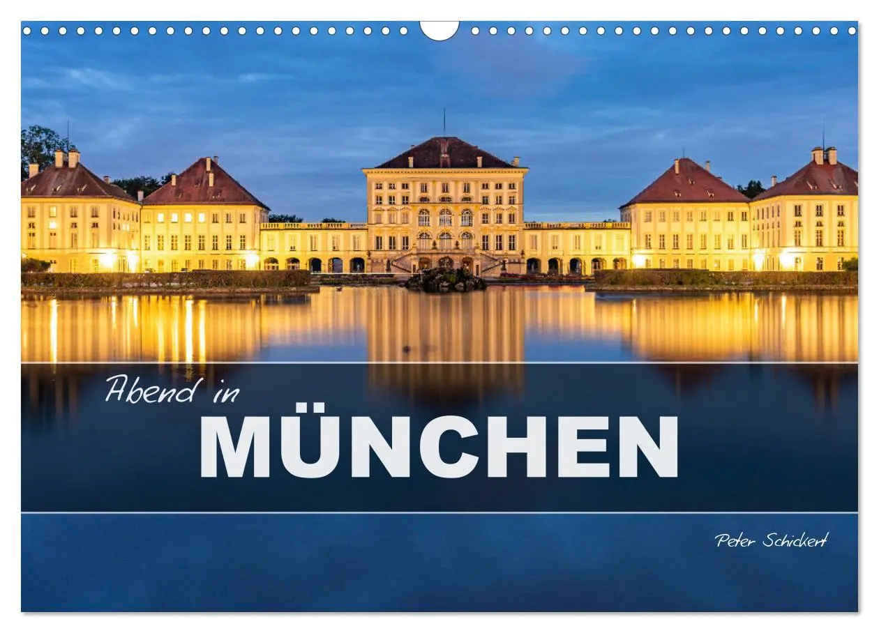 Cover: 9783457340554 | Abend in München (Wandkalender 2026 DIN A3 quer), CALVENDO...