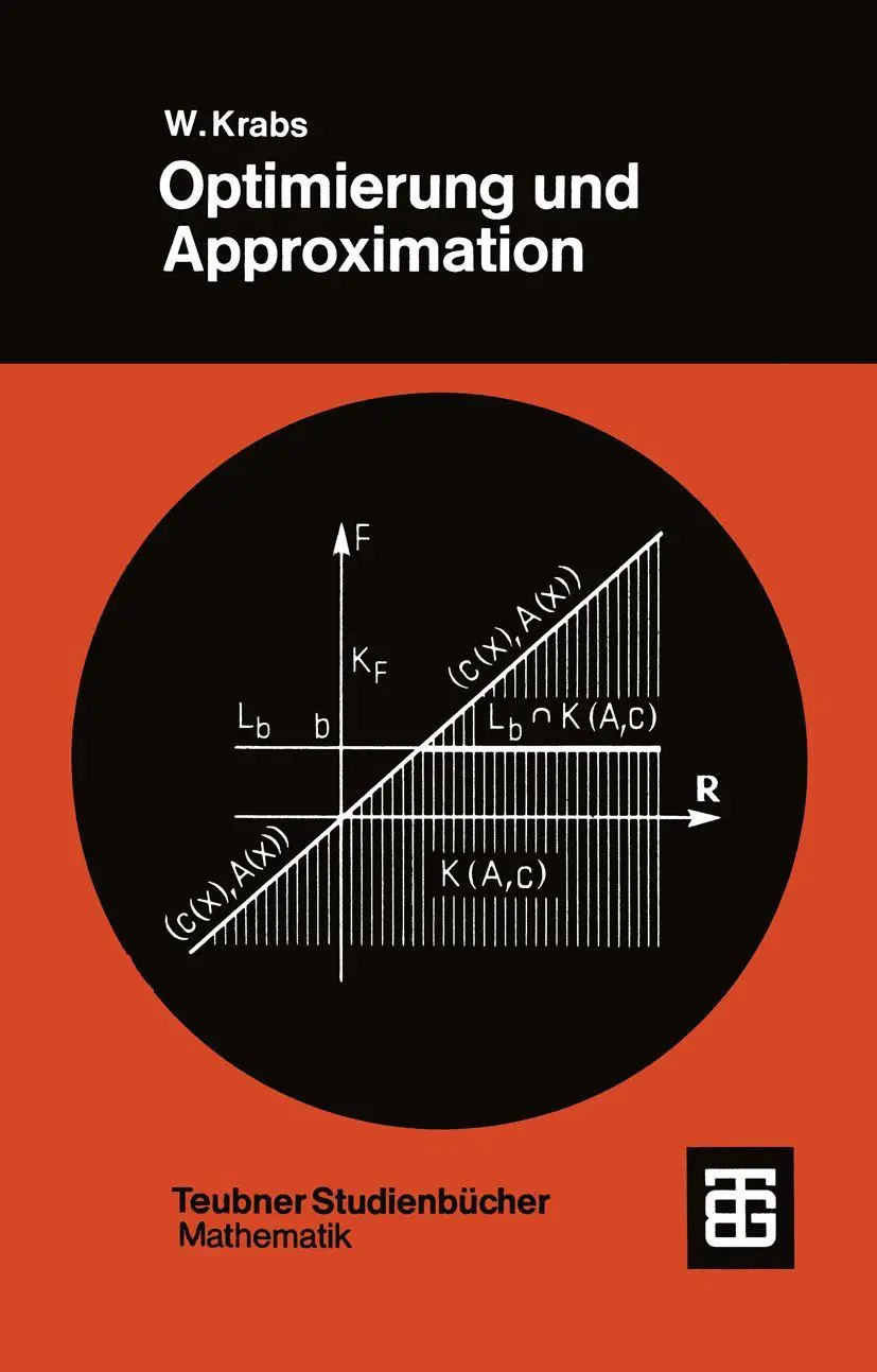 Teubner Studienbücher. Mathematik: Optimierung und Approximation