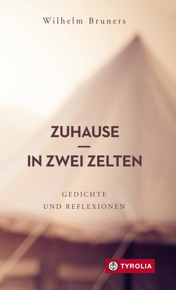 Cover: 9783702240554 | PoD - Zuhause in zwei Zelten | Wilhelm Bruners | Taschenbuch | 176 S.