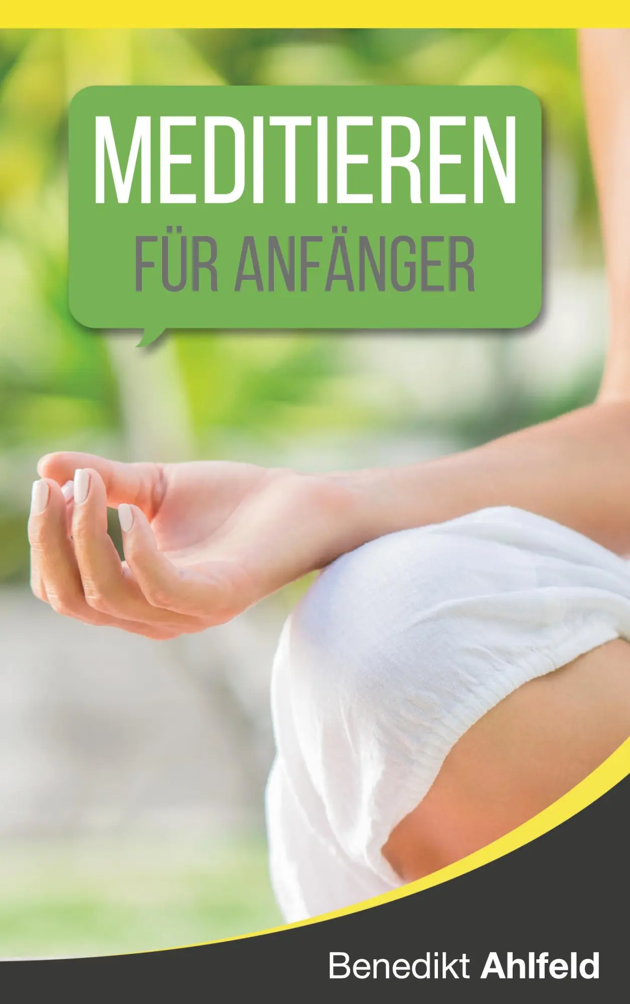 Cover: 9783753420554 | Meditieren lernen für Anfänger | Benedikt Ahlfeld | Taschenbuch | 2021