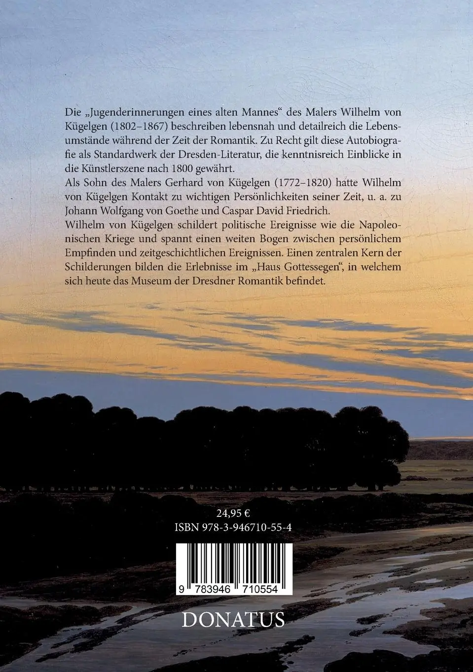Rückseite: 9783946710554 | Jugenderinnerungen eines alten Mannes | Wilhelm von Kügelgen | Buch