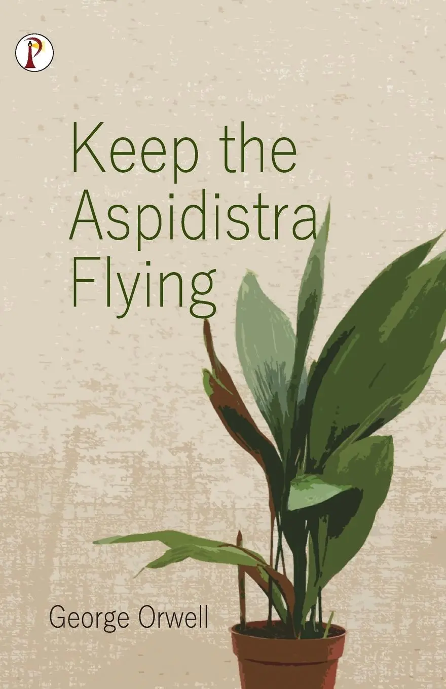 Cover: 9789355460554 | Keep the Aspidistra Flying | George Orwell | Taschenbuch | Englisch