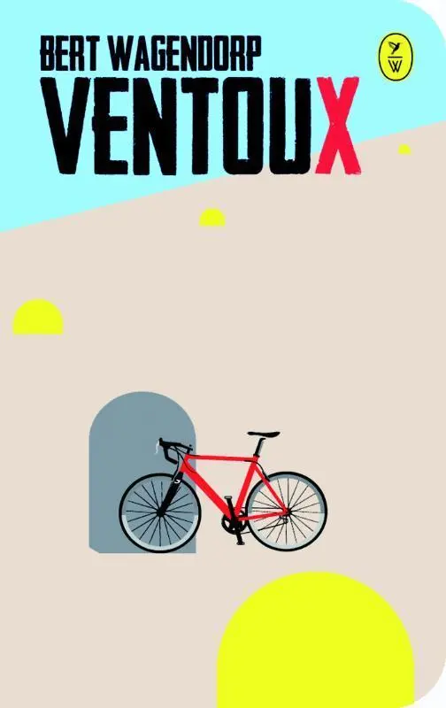 Cover: 9789462380554 | Ventoux | Bert Wagendorp | Taschenbuch | Kartoniert / Broschiert