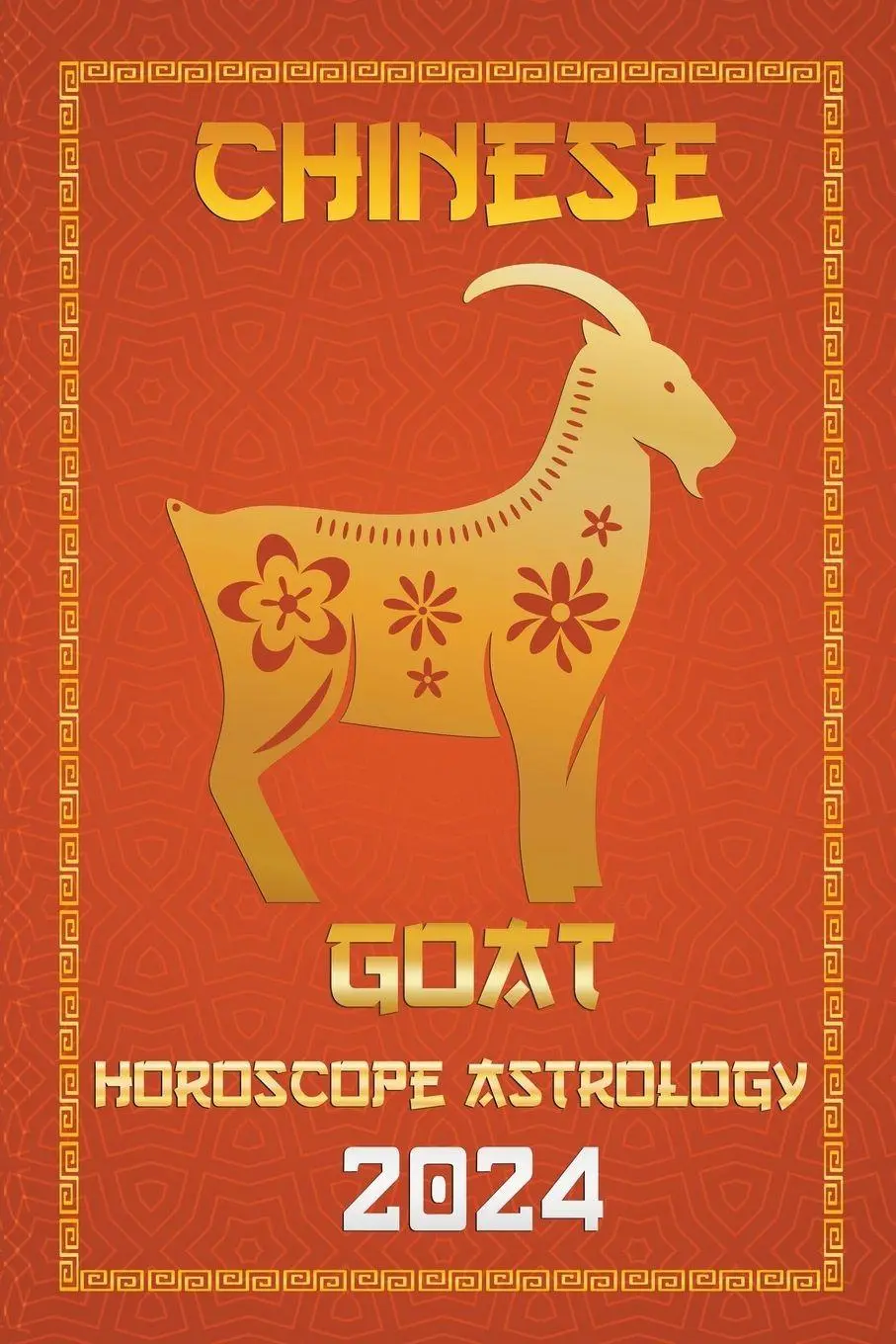 Cover: 9798223950554 | Goat Chinese Horoscope 2024 | Ichinghun Fengshuisu | Taschenbuch