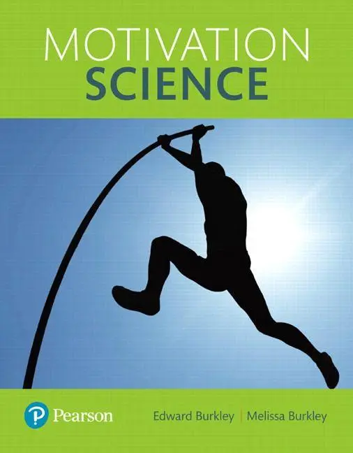 Cover: 9780205240654 | Motivation Science | Edward Burkley (u. a.) | Taschenbuch | Englisch