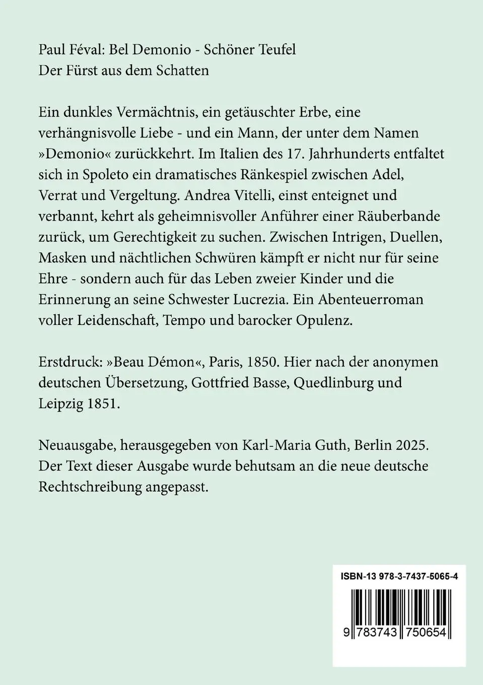 Rückseite: 9783743750654 | Bel Demonio - Schöner Teufel | Der Fürst aus dem Schatten | Paul Féval