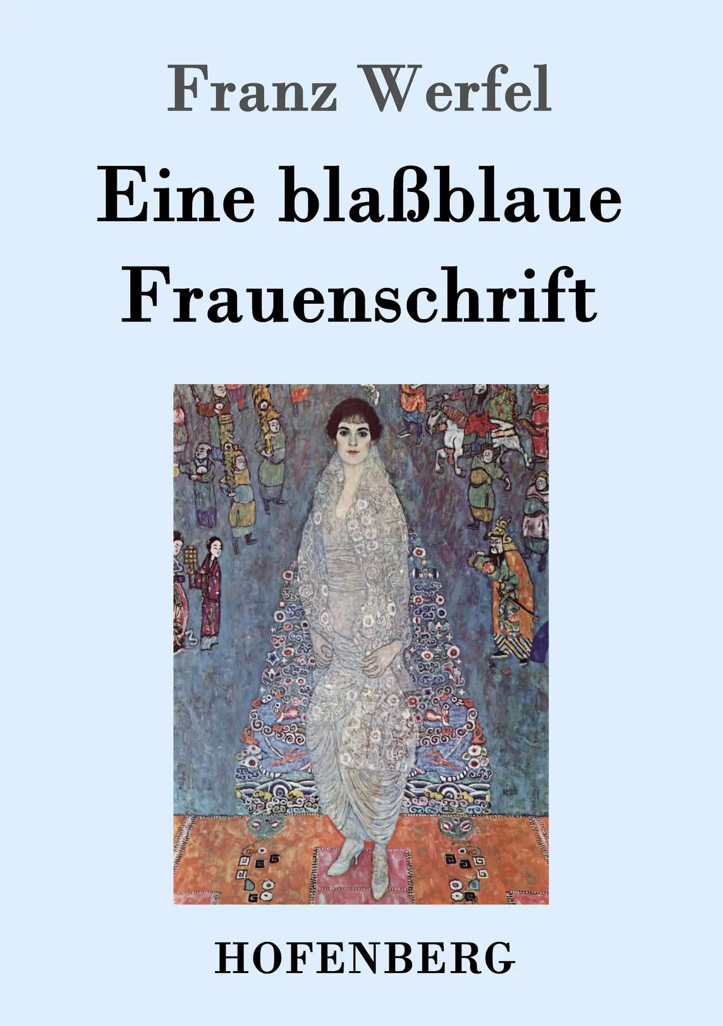 Cover: 9783843050654 | Eine blaßblaue Frauenschrift | Franz Werfel | Taschenbuch | 84 S.