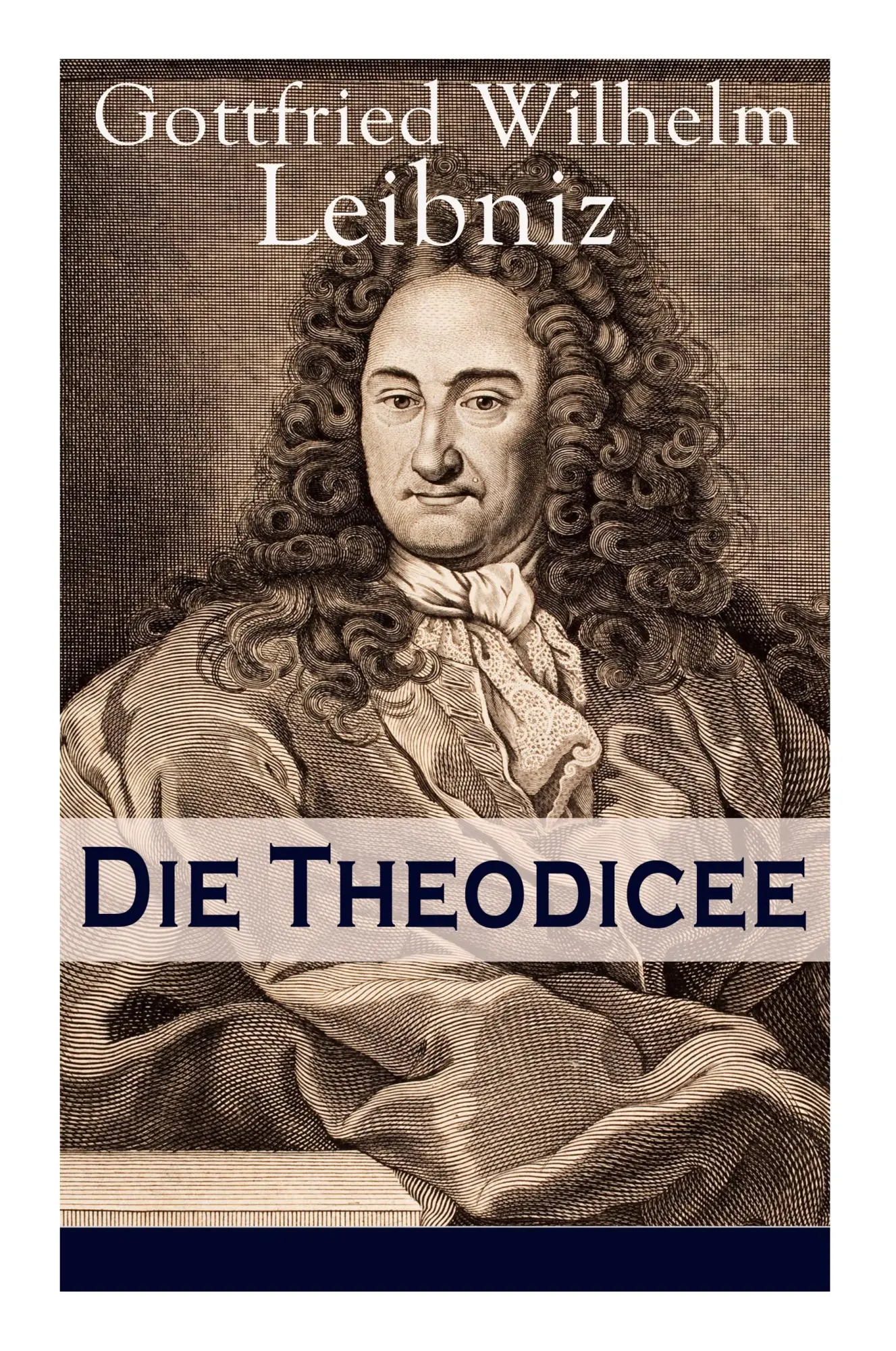 Cover: 9788027310654 | Die Theodicee | Gottfried Wilhelm Leibniz | Taschenbuch | 252 S.