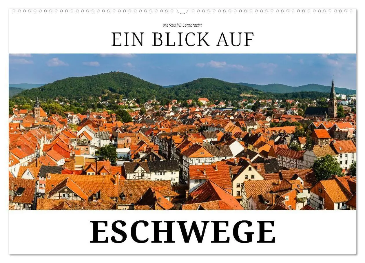Cover: 9783457870754 | Ein Blick auf Eschwege (Wandkalender 2026 DIN A2 quer), CALVENDO...