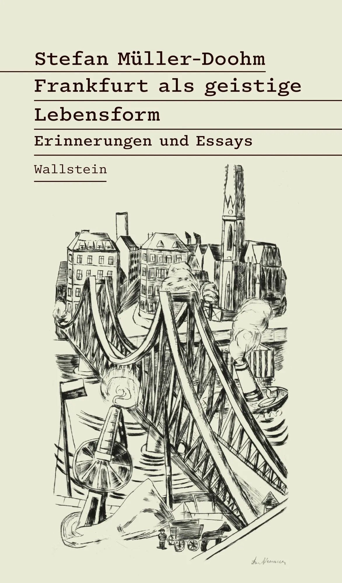 Cover: 9783835360754 | Frankfurt als geistige Lebensform | Erinnerungen und Essays | Buch