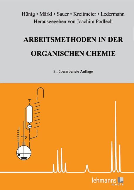 Cover: 9783965430754 | Arbeitsmethoden in der organischen Chemie | Mit Einführungsprogramm