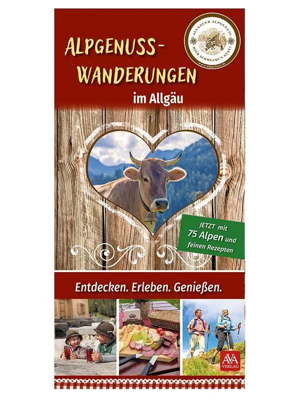 Cover: 9783985160754 | Alpgenuss Wanderungen im Allgäu | Neuauflage 2026 | GmbH | Taschenbuch