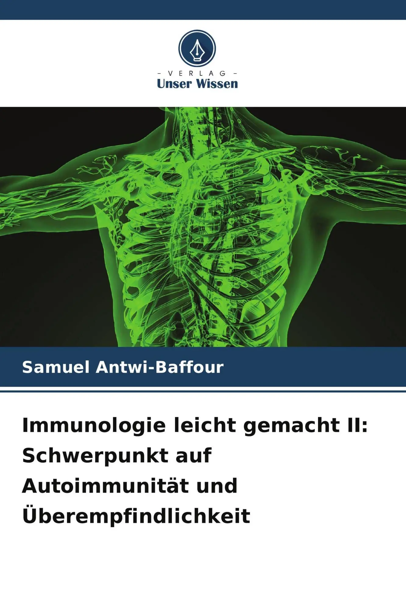 Cover: 9786209900754 | Immunologie leicht gemacht II: Schwerpunkt auf Autoimmunität und...