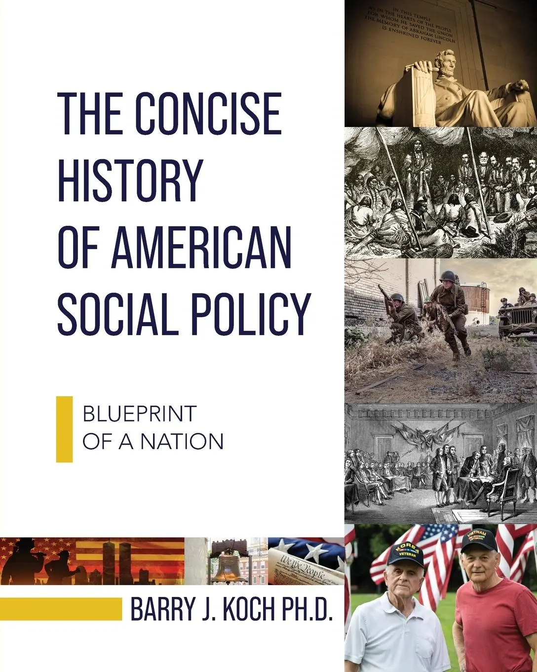 Cover: 9798823350754 | The Concise History of American Social Policy | Blueprint of a Nation