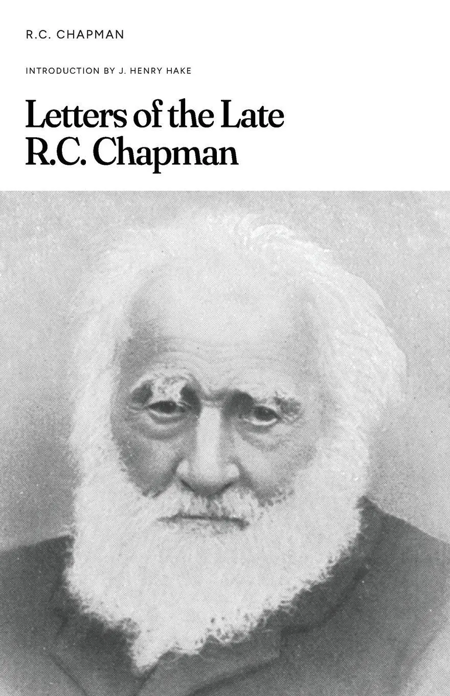Cover: 9781882840854 | Letters of the Late R.C. Chapman | Robert Chapman | Taschenbuch | 2025