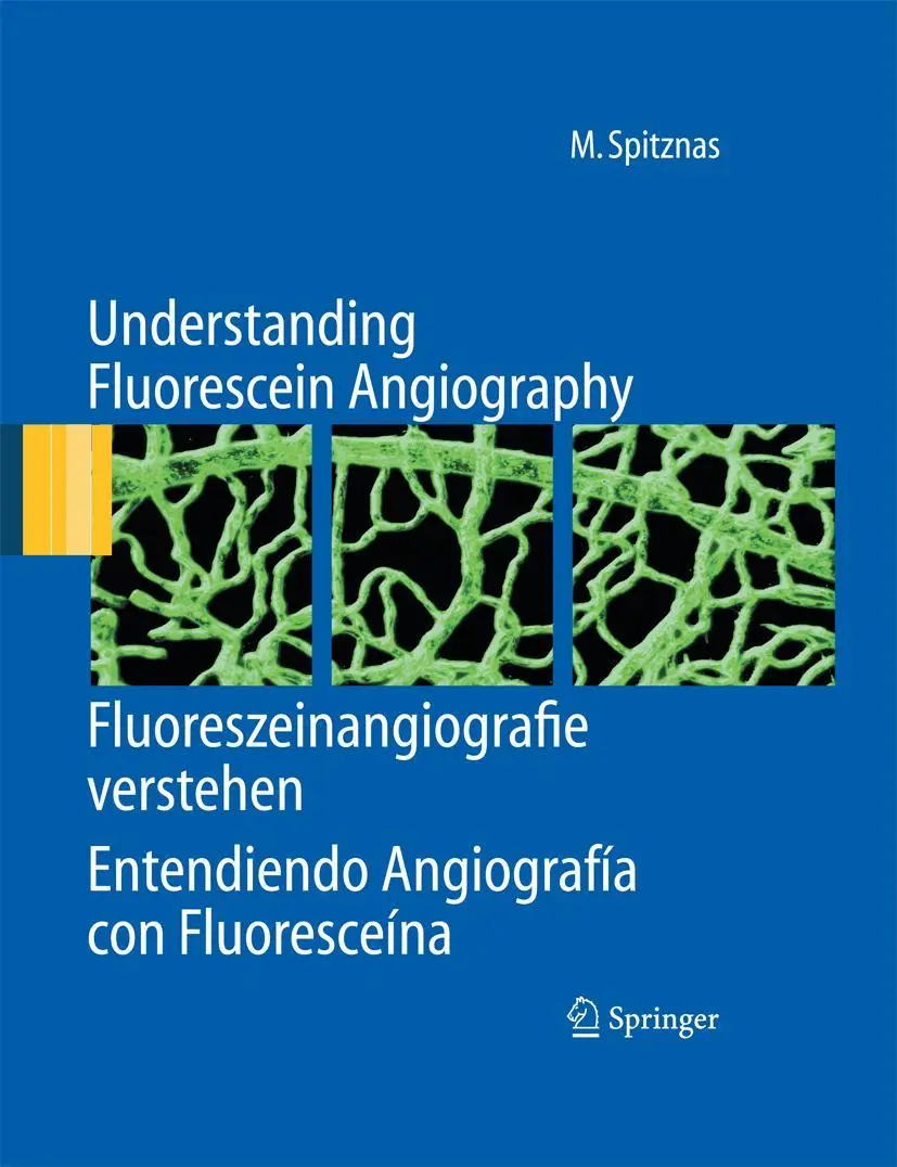 Cover: 9783642440854 | Understanding Fluorescein Angiography, Fluoreszeinangiografie...