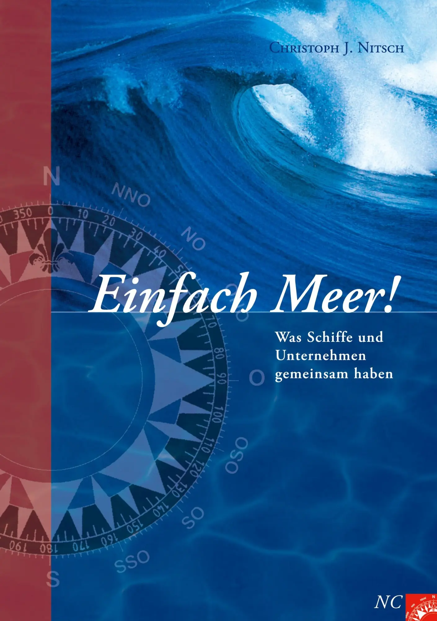 Cover: 9783757830854 | Einfach Meer! | Was Schiffe und Unternehmen gemeinsam haben | Nitsch