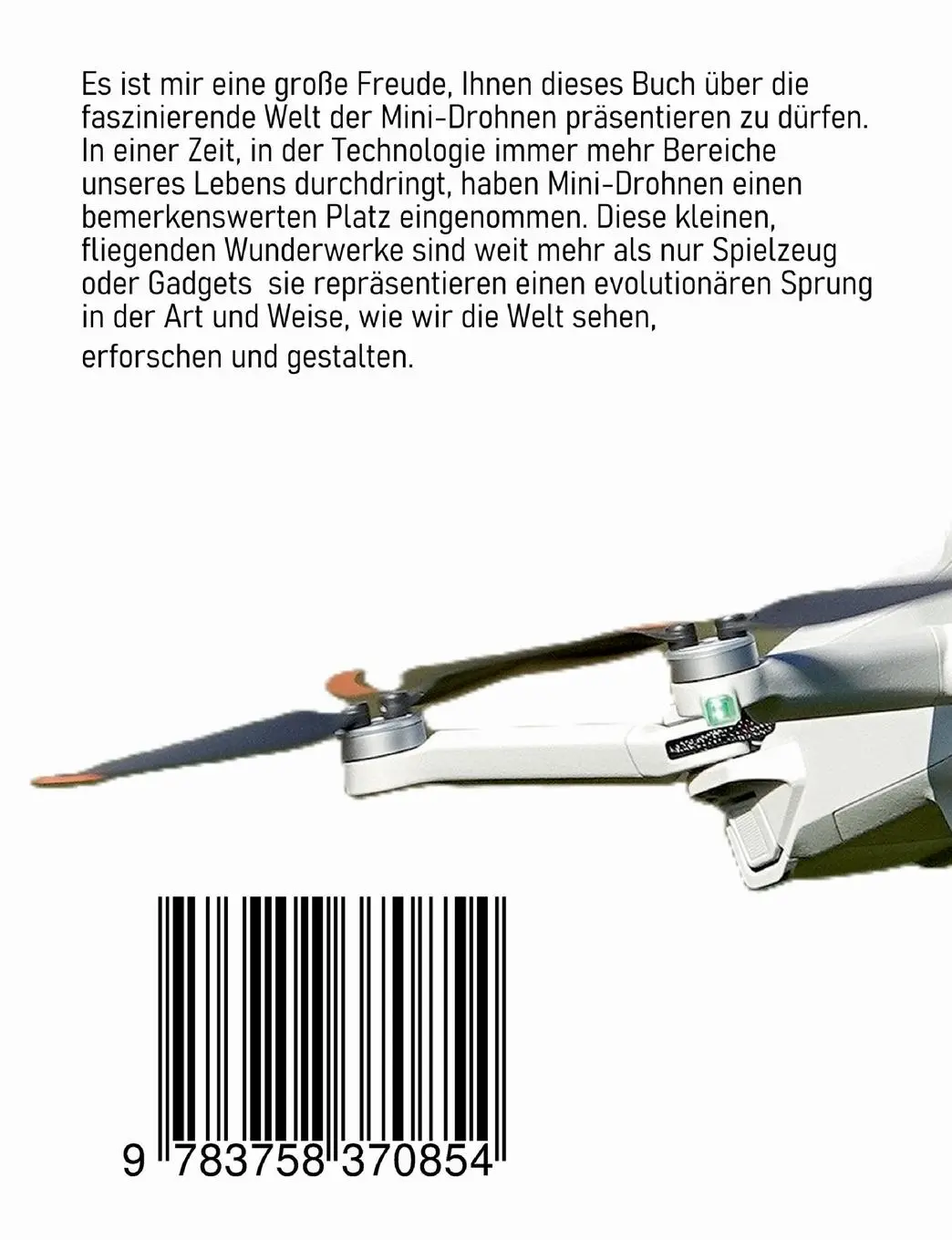 Rückseite: 9783758370854 | Schwebende Innovation | Die Revolution der Mini-Drohne | Lothar Herbst