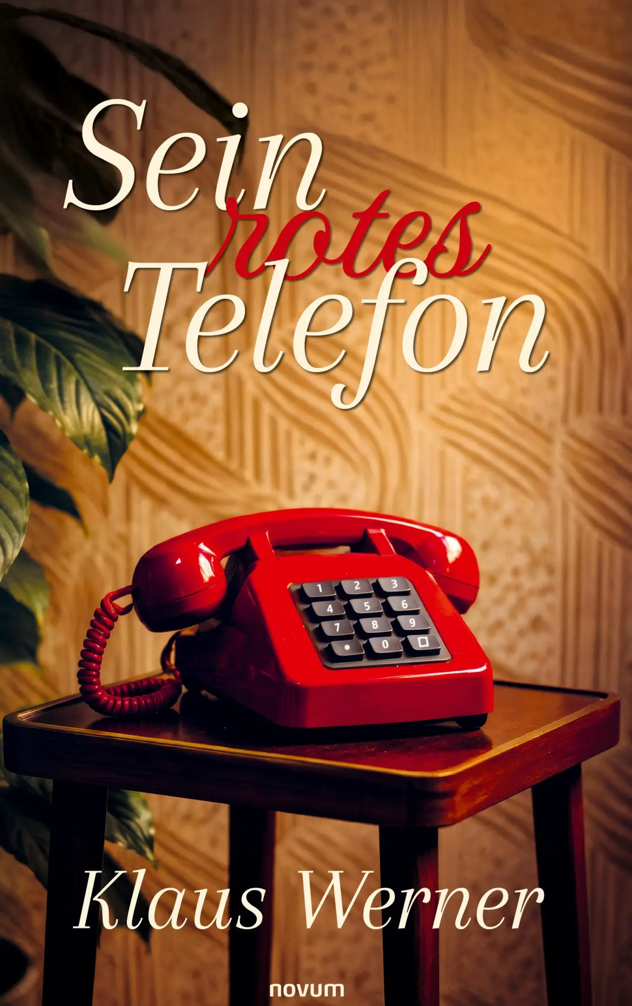 Cover: 9783991850854 | Sein rotes Telefon | Klaus Werner | Buch | 220 S. | Deutsch | 2026