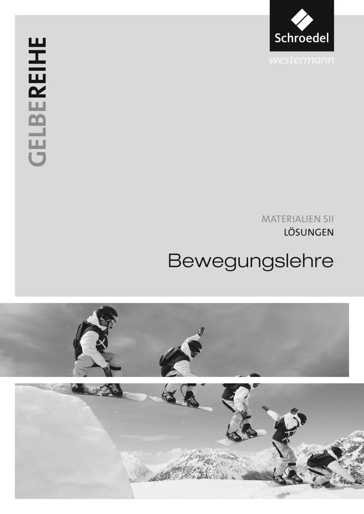 Cover: 9783507100954 | Bewegungslehre.Lösungen. | Broschüre | 56 S. | Deutsch | 2018