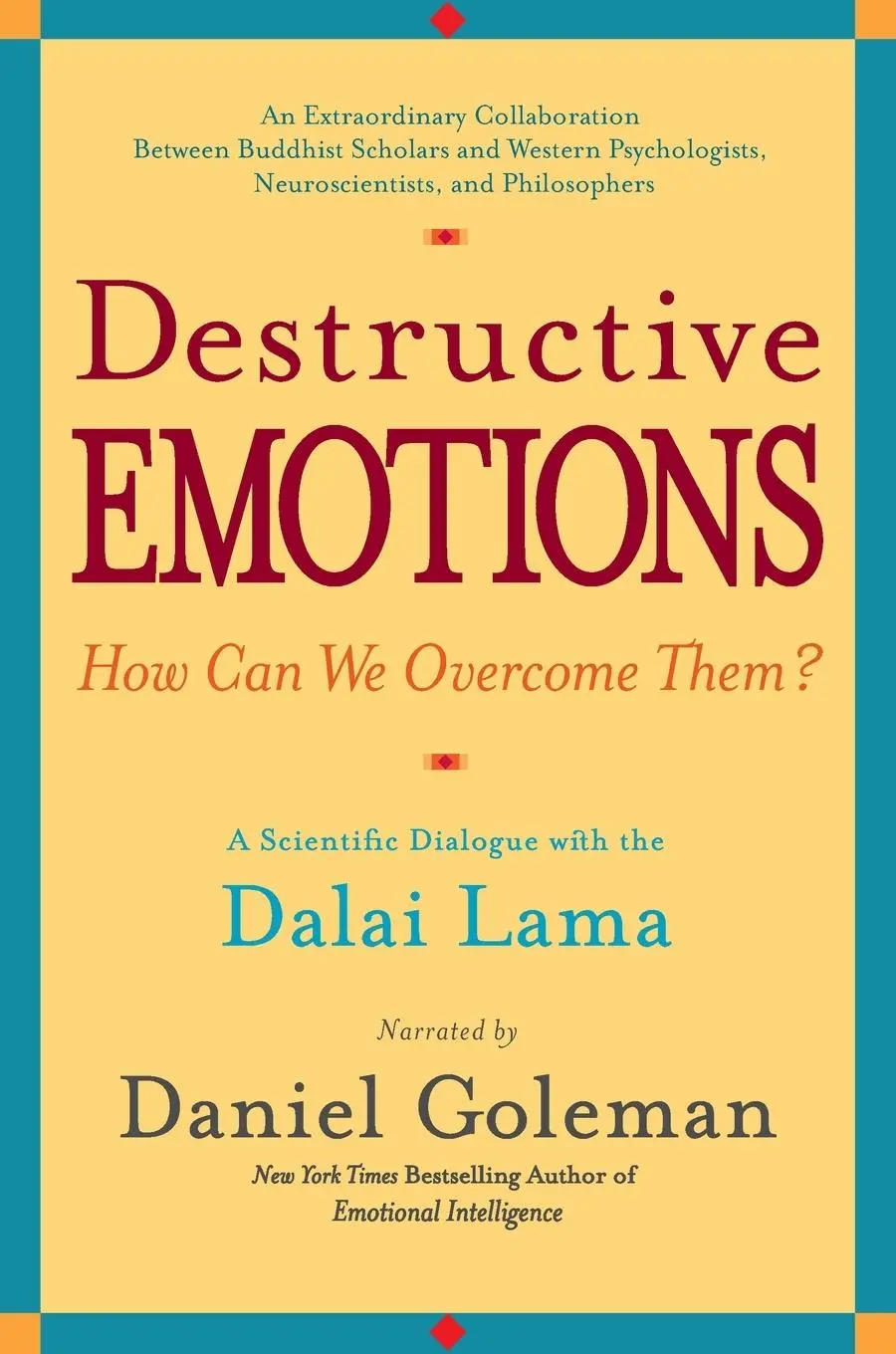 Cover: 9780553381054 | Destructive Emotions | A Scientific Dialogue with the Dalai Lama