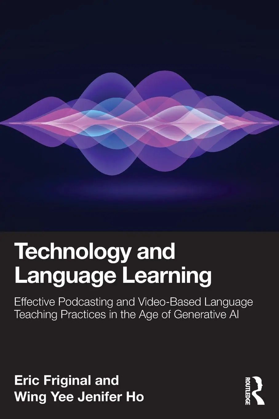 Cover: 9781032061054 | Technology and Language Learning | Eric Friginal (u. a.) | Taschenbuch