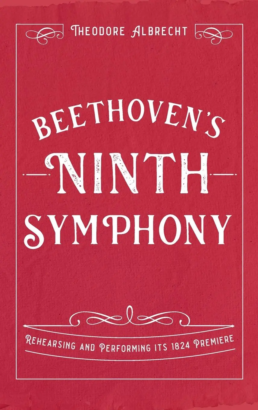 Cover: 9781837651054 | Beethoven's Ninth Symphony | Theodore Albrecht | Buch | Englisch