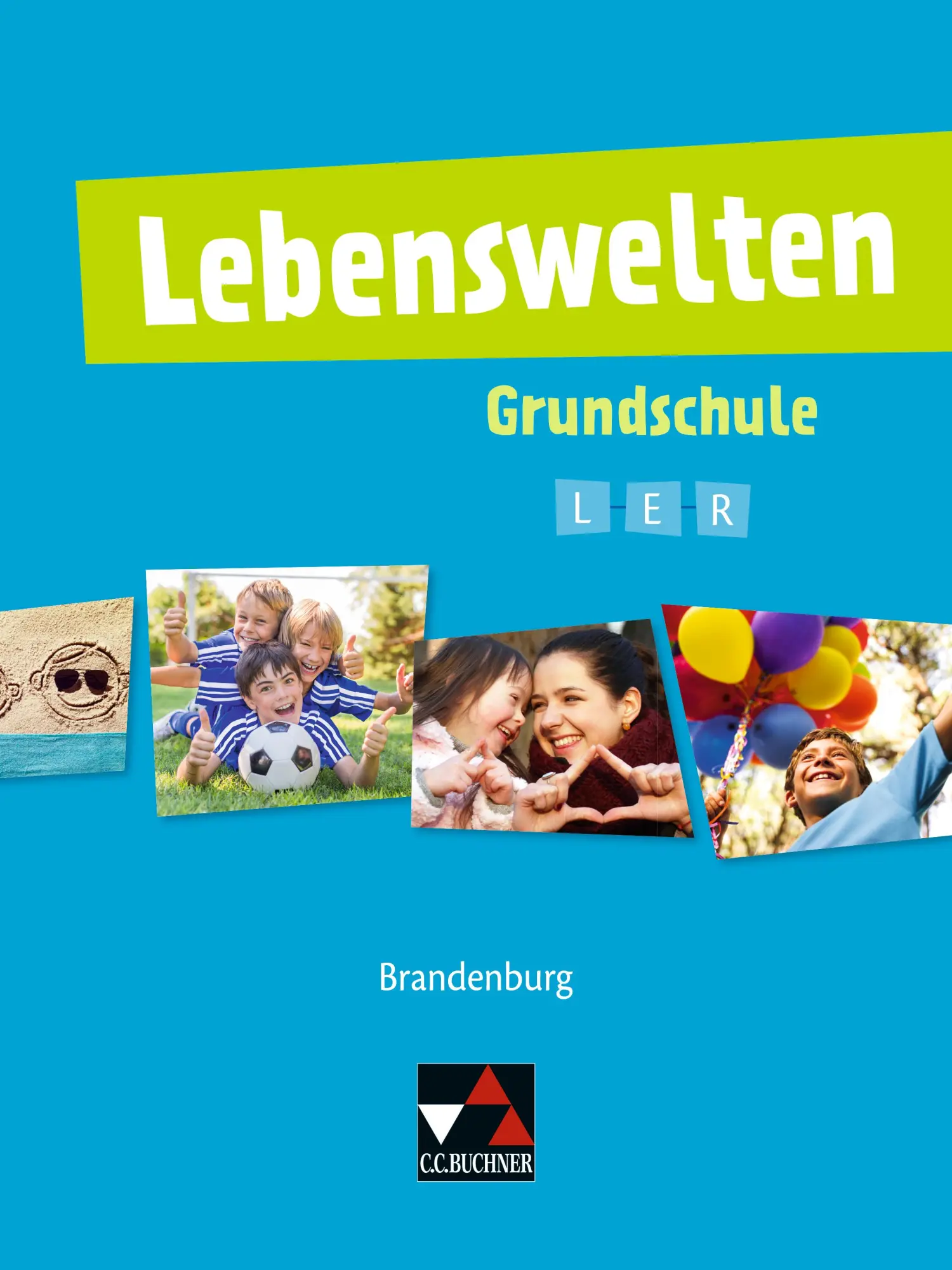 Cover: 9783661201054 | Lebenswelten Grundschule Lehrbuch Brandenburg | Selim Akarsu (u. a.)
