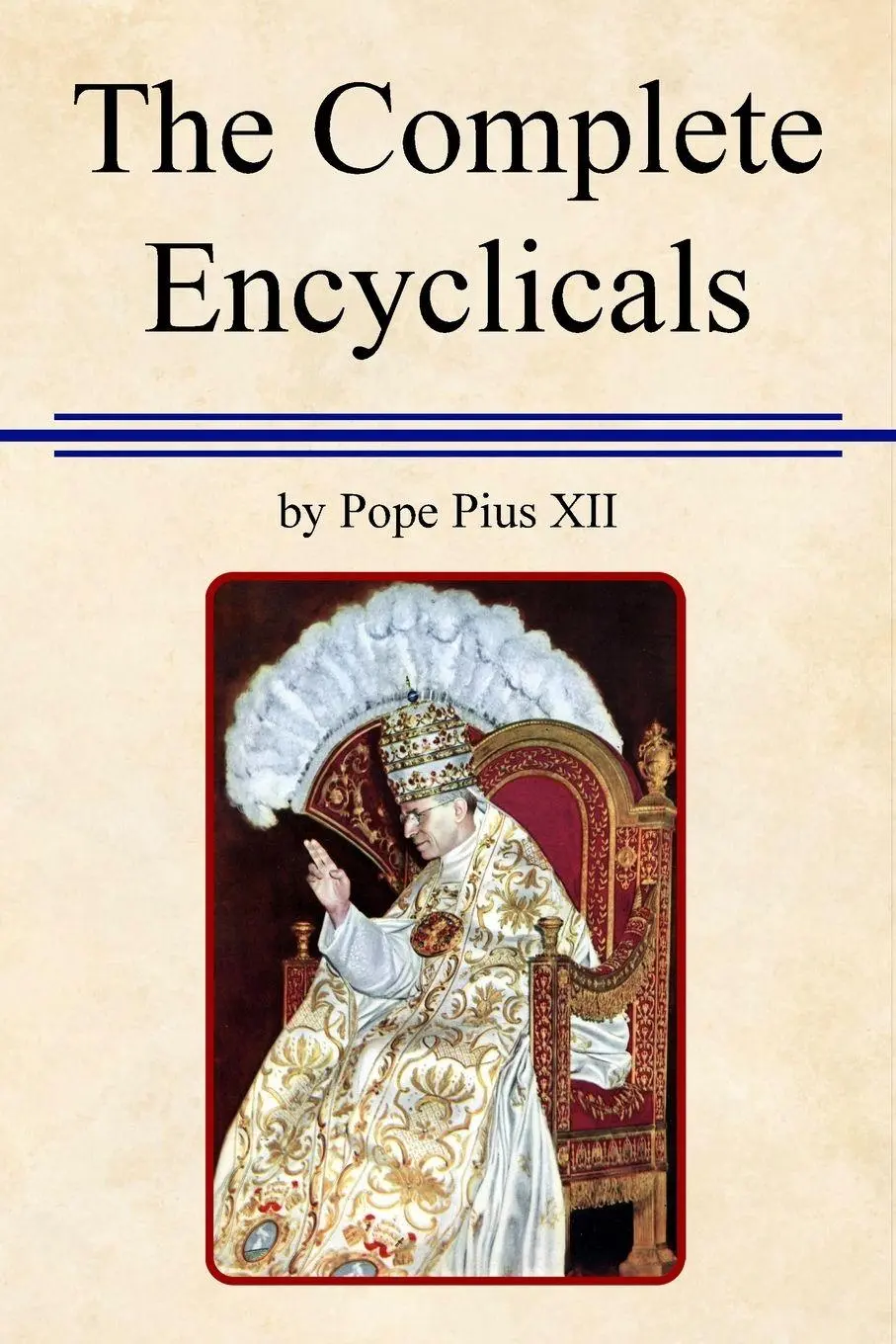 Cover: 9798896351054 | The Complete Encyclicals | Pius | Taschenbuch | Englisch | 2025