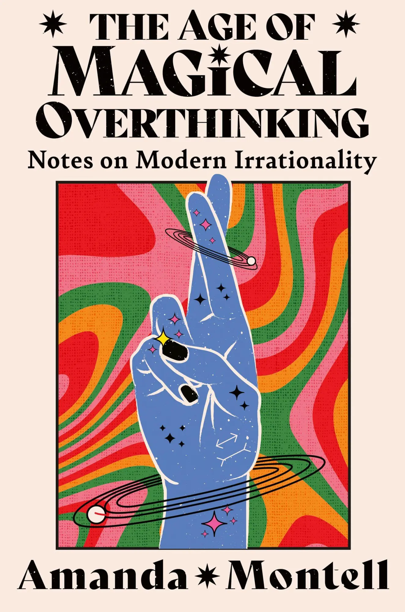 Cover: 9780008701154 | The Age of Magical Overthinking | Notes on Modern Irrationality | Buch