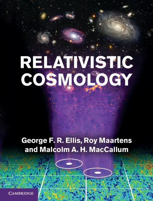 Cover: 9780521381154 | Relativistic Cosmology | George F. R. Ellis (u. a.) | Buch | Gebunden