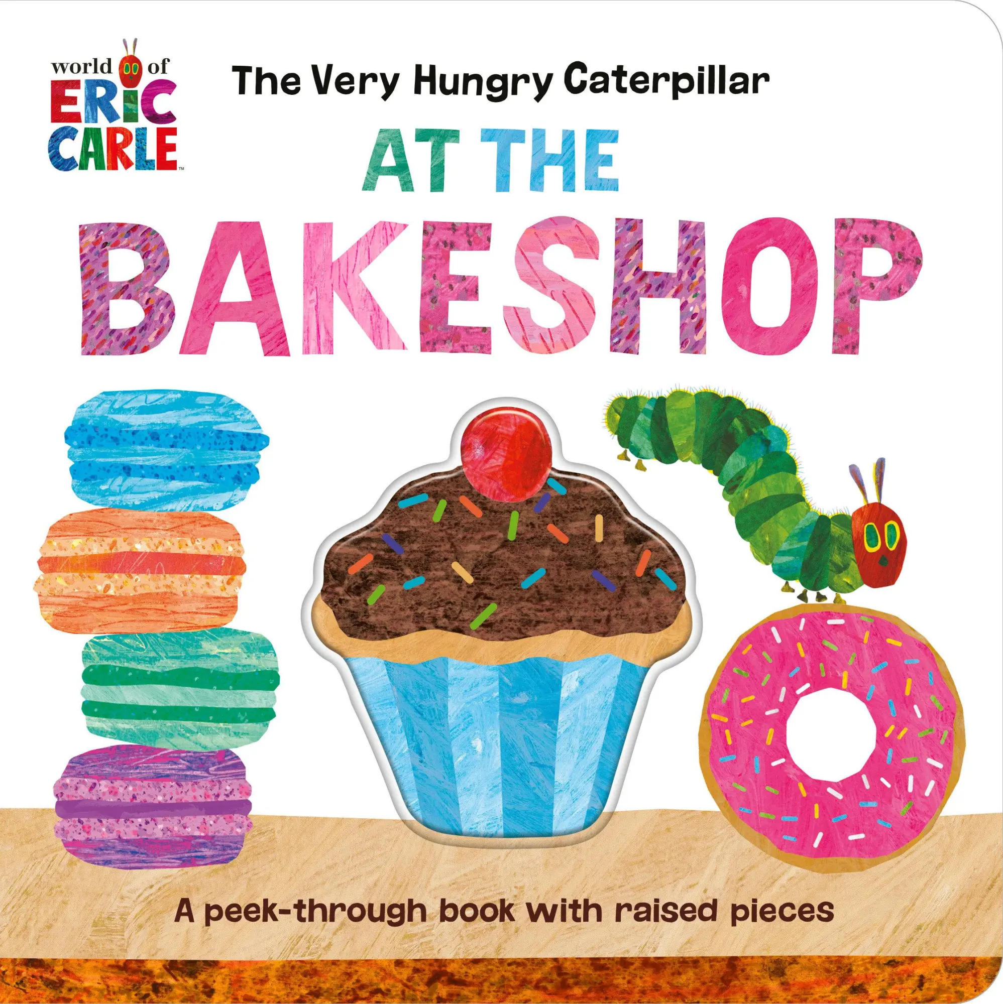 Cover: 9780593661154 | The Very Hungry Caterpillar at the Bakeshop | Eric Carle | Buch | 2023