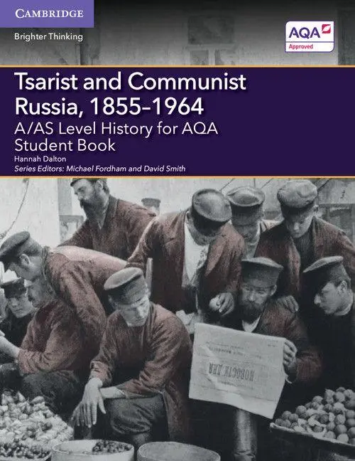 Cover: 9781107531154 | A/AS Level History for AQA Tsarist and Communist Russia, 1855-1964