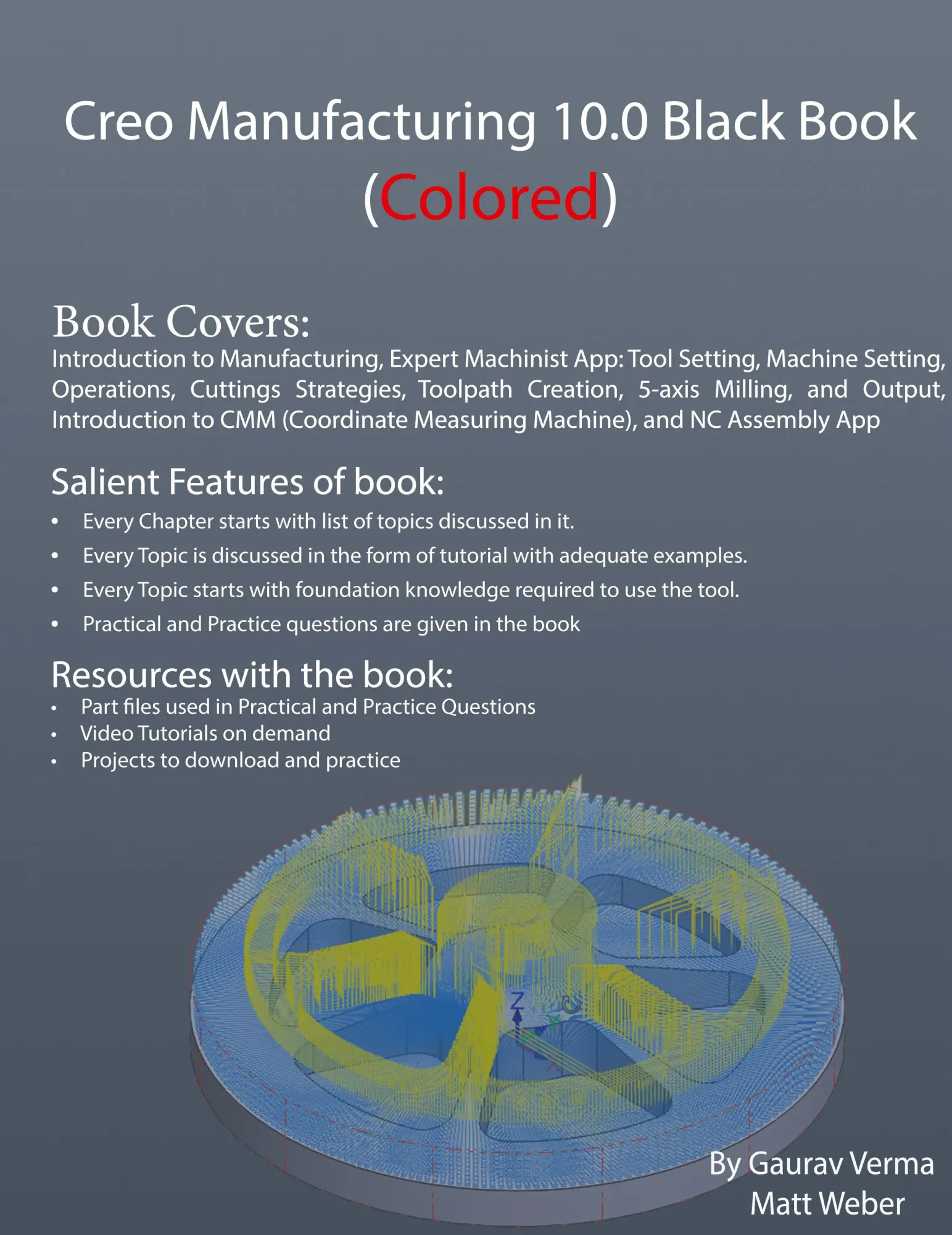 Cover: 9781774591154 | Creo Manufacturing 10.0 Black Book | (Colored) | Gaurav Verma (u. a.)