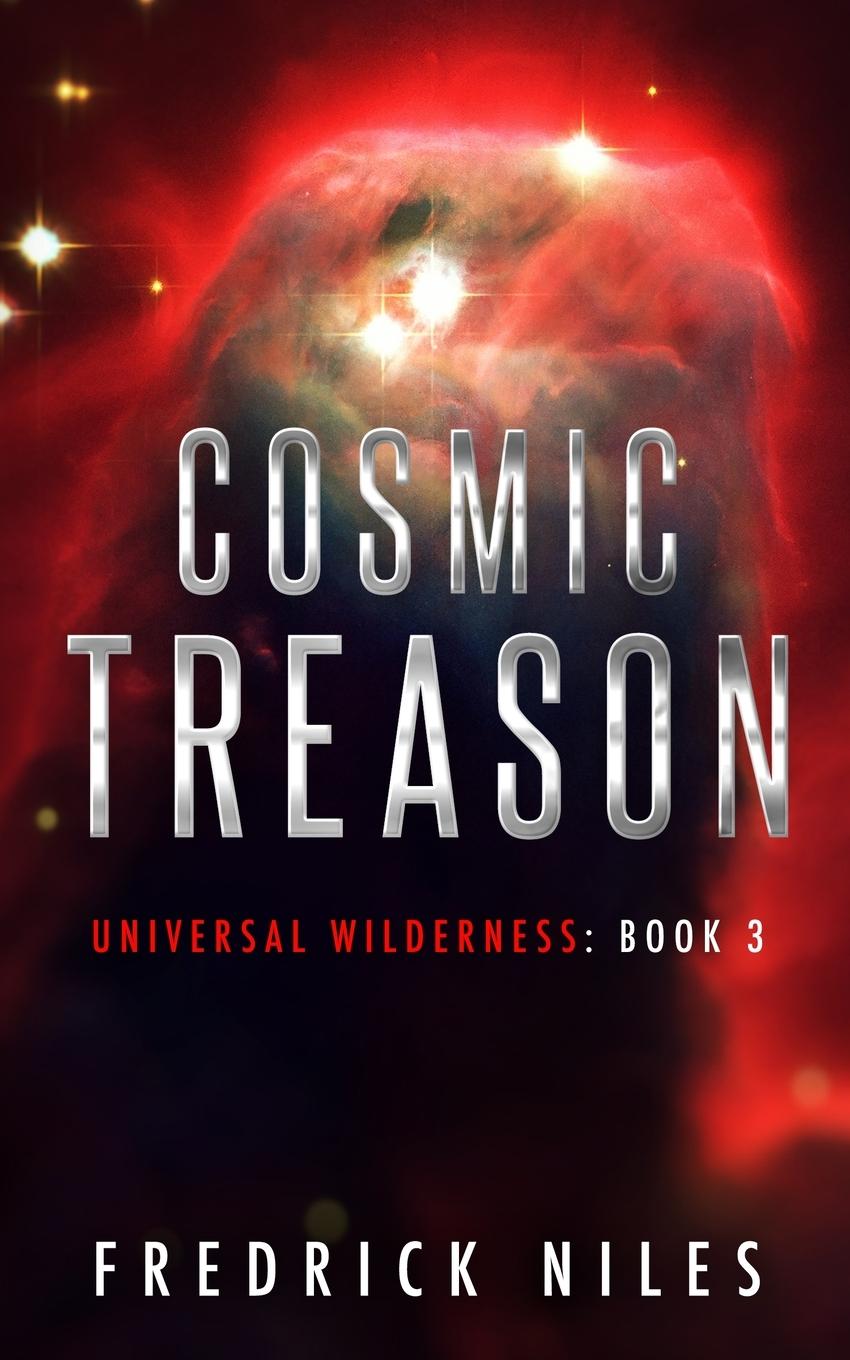 Cover: 9781950021154 | Cosmic Treason | Fredrick Niles | Taschenbuch | Englisch | 2022