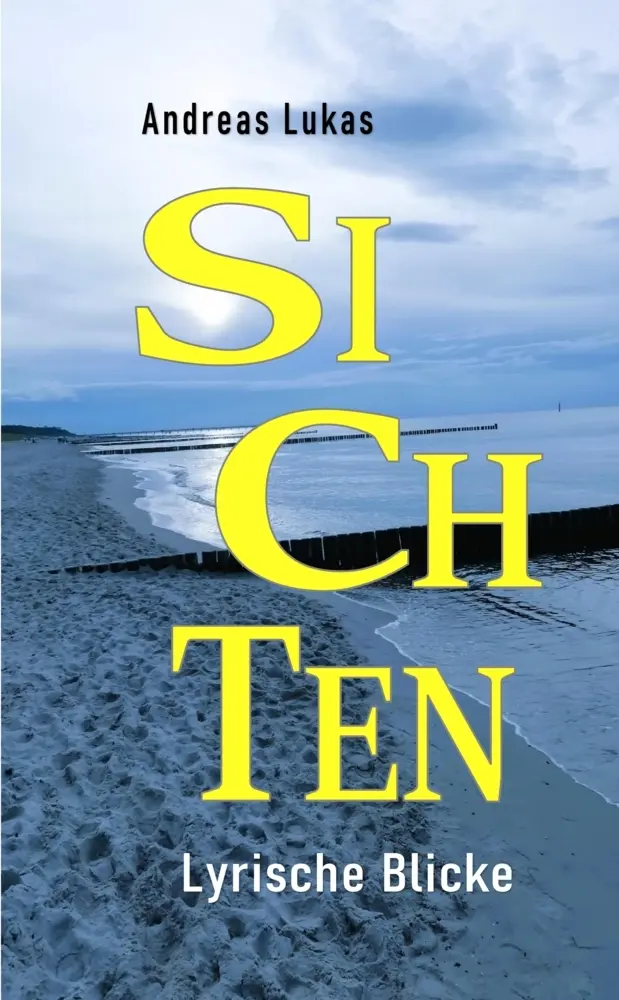 Cover: 9783384541154 | SICHTEN | Andreas Lukas | Taschenbuch | Deutsch | tredition