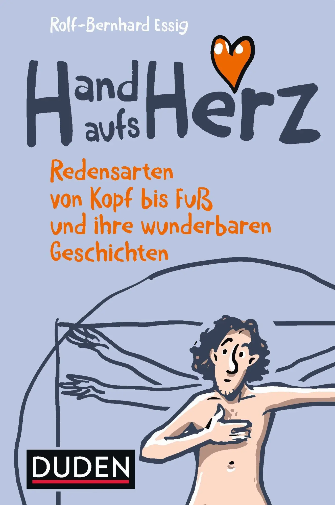 Cover: 9783411711154 | Hand aufs Herz | Rolf-Bernhard Essig | Taschenbuch | 208 S. | Deutsch
