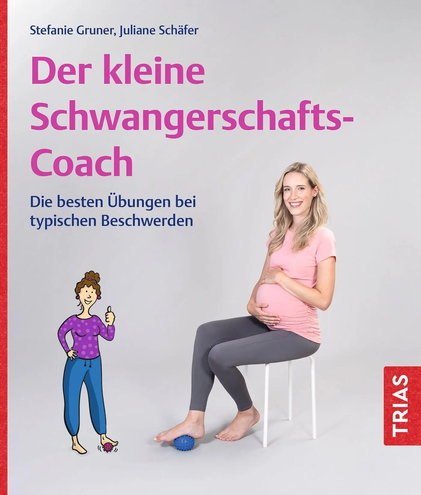 Cover: 9783432121154 | Der kleine Schwangerschafts-Coach | Juliane Schäfer (u. a.) | Buch