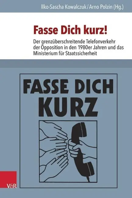 Cover: 9783525351154 | Fasse Dich kurz! | Ilko-Sascha Kowalczuk | Buch | 1059 S. | Deutsch