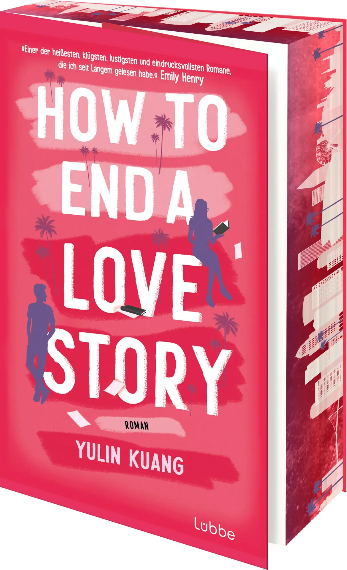 Cover: 9783757701154 | How To End A Love Story | Yulin Kuang | Taschenbuch | 432 S. | Deutsch